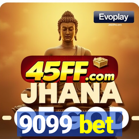9099 bet